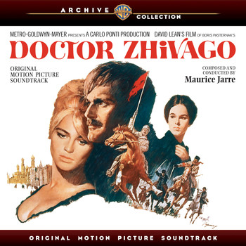 Maurice Jarre - Doctor Zhivago: Original Motion Picture Soundtrack
