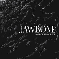 Jawbone - Loss of Innocence