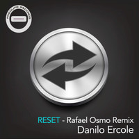 Danilo Ercole - Reset (Rafael Osmo Remix)