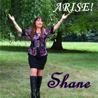 Shane - Arise