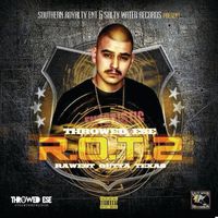 Throwed Ese - R.O.T 2: Rawest Outta Texas (Explicit)