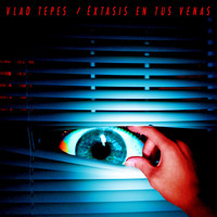 Vlad Tepes - Extasis En Tus Venas - EP