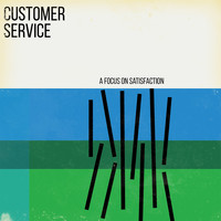 CUSTOMER SERVICE - A Focus on Satisfaction