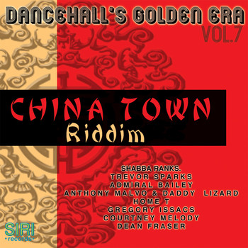Various Artists - Dancehall Golden Era, Vol.7 - China Town Riddim
