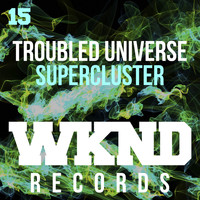 Troubled Universe - Supercluster