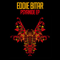 Eddie Bitar - Psyanide EP