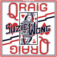 Qraig - Suzie Wong - Single