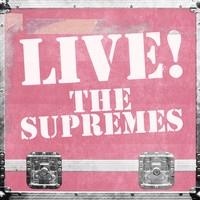 The Supremes - Live! Supremes