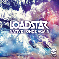 Loadstar - Native / Once Again