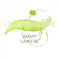 Jimmy Giuffre, Jimmy Giuffre Trio - Days To Come