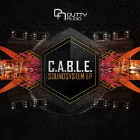 C.A.B.L.E. - Soundsystem EP