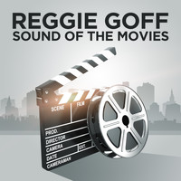 Reggie Goff - Sound of the Movies