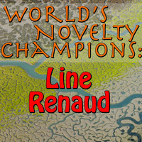Line Renaud - World's Novelty Champions: Line Renaud