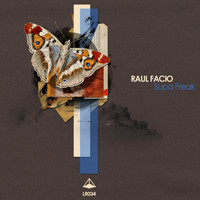 Raul Facio - Supa Freak