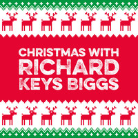 Richard Keys Biggs - Christmas With