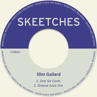 Slim Gailard - Drei Six Cents