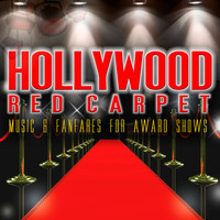 Hollywood Trailer Music Orchestra - Hollywood Red Carpet: Music & Fanfares for Award Shows