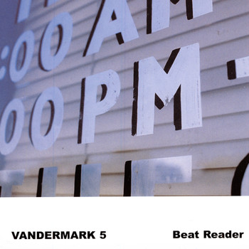 The Vandermark 5 - Beat Reader