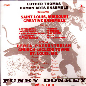 Luther Thomas & Human Arts Ensemble - Funky Donkey Vols. I & Ii
