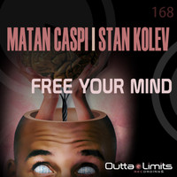 Stan Kolev and Matan Caspi - Free Your Mind EP