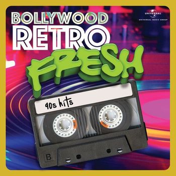 Various Artists - Bollywood Retro Fresh - 90s Hits