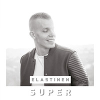 Elastinen - Super