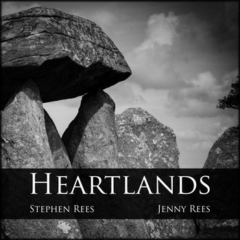 Stephen Rees & Jenny Rees - Heartlands