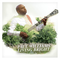 Paul Williams - Living Bright