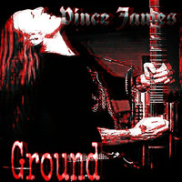 Vince James - Ground