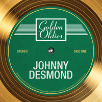 Johnny Desmond - Golden Oldies