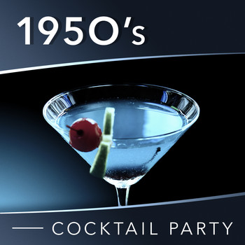 Various Artists - 1950's Cocktail Party
