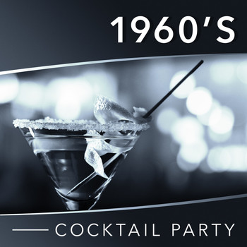 Various Artists - 1960's Cocktail Party