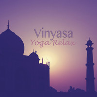 Vinyasa - Yoga Relax