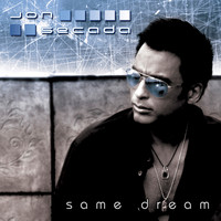 Jon Secada - Same Dream