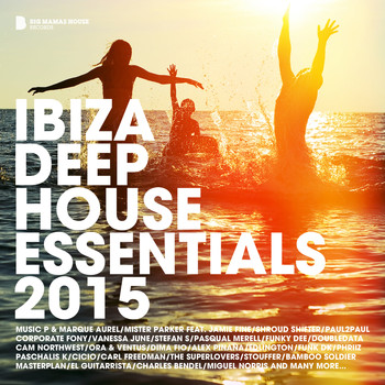 Various Artists - Ibiza Deep House Essentials 2015 (Deluxe Version)