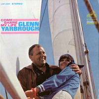 Glenn Yarbrough - Come Share My Life