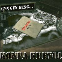 Konpa Kreyol - Gen gen geng...