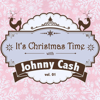 Johnny Cash - It's Christmas Time with Johnny Cash, Vol. 01