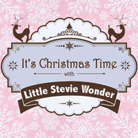 Little Stevie Wonder - It's Christmas Time with Little Stevie Wonder