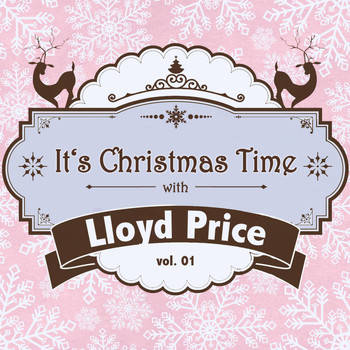 Lloyd Price - It's Christmas Time with Lloyd Price, Vol. 01