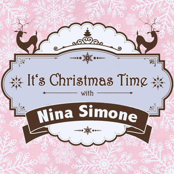 Nina Simone - It's Christmas Time with Nina Simone