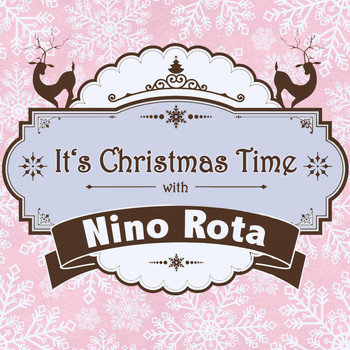 Nino Rota - It's Christmas Time with Nino Rota