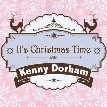 Kenny Dorham - It's Christmas Time with Kenny Dorham
