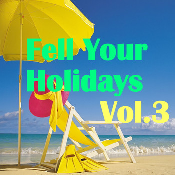 Various Artists - Fell Your Holiday, Vol.3