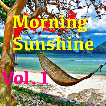 Various Artists - Morning Sunshine, Vol.1