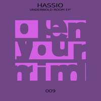 Hassio - Underwold Room EP