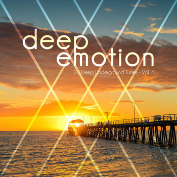 Various Artists - Deep Emotion (20 Deep Underground Tunes), Vol. 4