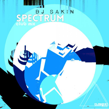 DJ Sakin - Spectrum (Club Mix)