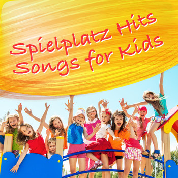 Various Artists - Spielplatz Hits: Songs for Kids