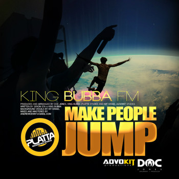 King Bubba FM - Make People Jump